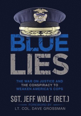 Jeff Wolf - Blue Lies, Inbunden