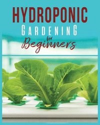 bokomslag Hydroponic Gardening