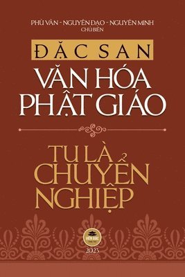 bokomslag &#272;&#7863;c san V&#259;n ha Ph&#7853;t gio 2023 - Tu L Chuy&#7875;n Nghi&#7879;p (b&#7843;n in mu)