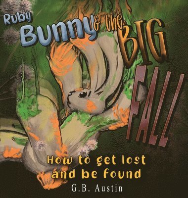 Ruby Bunny and The Big Fall 1