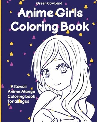 Anime Girls Coloring Book 1