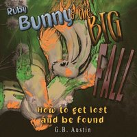 bokomslag Ruby Bunny and the Big Fall