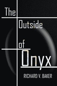 bokomslag The Outside of Onyx