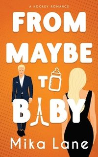bokomslag From Maybe to Baby