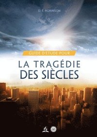 bokomslag Guide D'tude Pour La tragdie des sicles