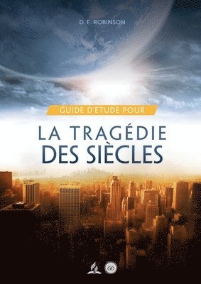 Guide D'tude Pour La tragdie des sicles 1