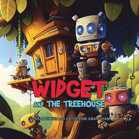 bokomslag Widget and the Treehouse