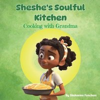 bokomslag Sheshe's Soulful Kitchen