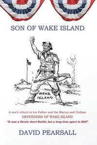 bokomslag Son of Wake Island