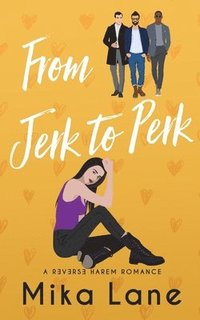 bokomslag From Jerk to Perk