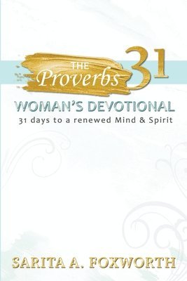 The Proverbs 31 Woman's Devotional 1