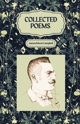 bokomslag Collected Poems of James Edwin Campbell