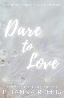 Dare to Love 1