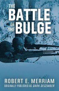 bokomslag The Battle of the Bulge