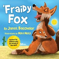 bokomslag 'Fraidy Fox