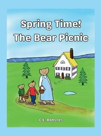 bokomslag Spring Time! The Bear Picnic