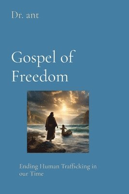 Gospel of Freedom 1