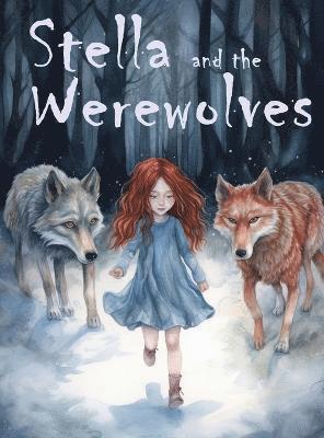 Stella and the Werewolves 1