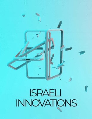 bokomslag Israeli Innovations