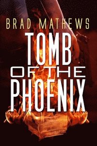 bokomslag Tomb of the Phoenix