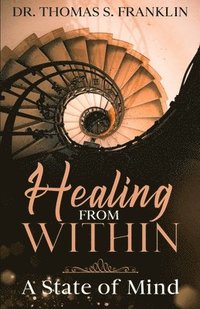 bokomslag Healing From Within