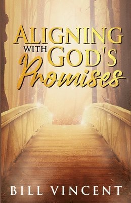 bokomslag Aligning With God's Promises