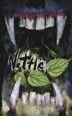 Avalynn Toill, George Mylonas - Nettlie, Häftad