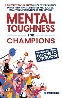 bokomslag Mental Toughness for Champions