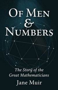 bokomslag Of Men and Numbers