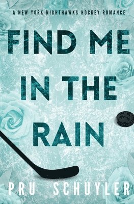 Find Me in the Rain 1