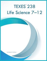 bokomslag TEXES 238 Life Science 7-12