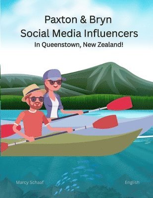 bokomslag Paxton and Bryn Social Media Influencers in Queenstown, New Zealand!