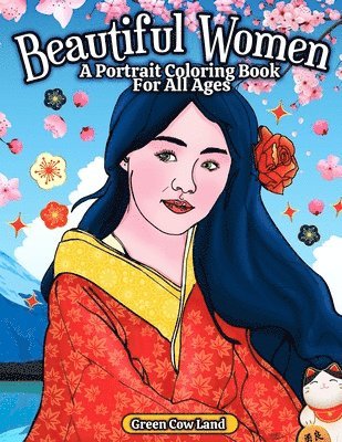 bokomslag Beautiful Women A Portrait Coloring Book For All Ages