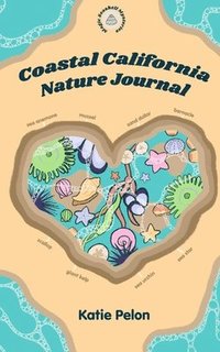 bokomslag Coastal California Nature Journal
