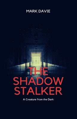 The Shadow Stalker 1