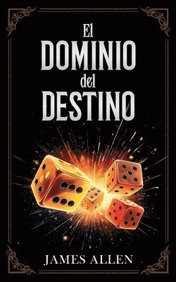 James Allen, Imaginatio Divina Media - Dominio Del Destino - Colección Deluxe, Häftad