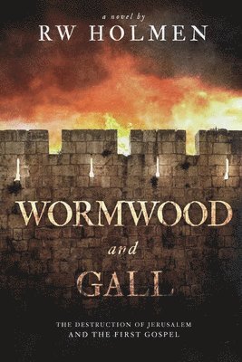 bokomslag Wormwood and Gall