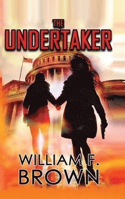 William F Brown - Undertaker, Inbunden
