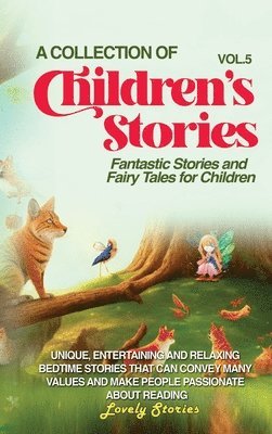 A Collection of Children's Stories 1