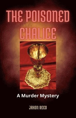 Poisoned Chalice 1