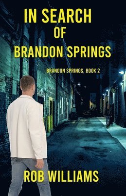 In Search of Brandon Springs 1