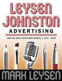 bokomslag Leysen Johnston Advertising