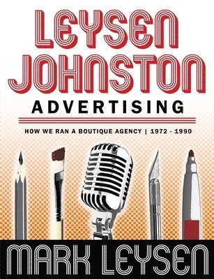Leysen Johnston Advertising 1