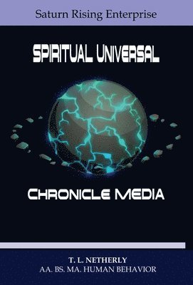 bokomslag Saturn Rising Enterprise - Spiritual Universal Chronicle Media