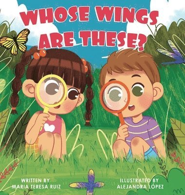 Maria Teresa Ruiz - Whose Wings are These?, Inbunden