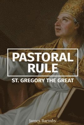 Pastoral Rule 1