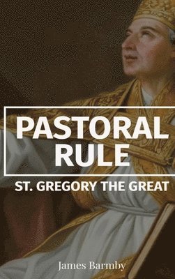 Pastoral Rule 1