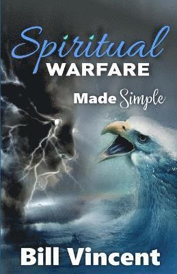 bokomslag Spiritual Warfare Made Simple