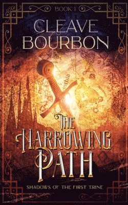 The Harrowing Path 1
