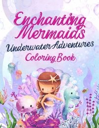 bokomslag Enchanting Mermaids